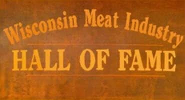 Recognizing Excellence in Wisconsin's Meat Industry: Nominations Open for the 2023 Meat Industry Hall of Fame